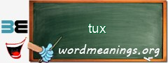 WordMeaning blackboard for tux